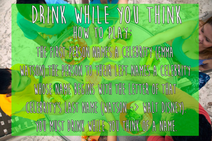 Drink While You Think drinking game