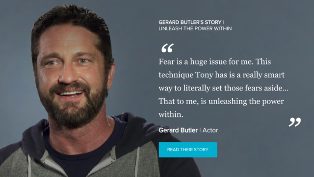 Gerard Butler Quote on Tony Robbins